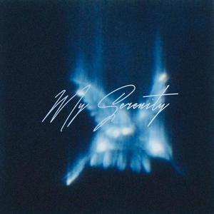 My Serenity (Explicit)