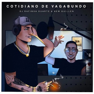 Cotidiano De Vagabundo (Explicit)