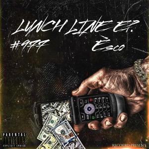 LunchLine Ep. (Explicit)