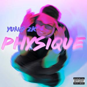 Physique (Explicit)