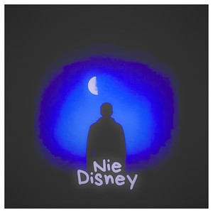 Nie Disney (Explicit)