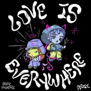 love is everywhere (Explicit)