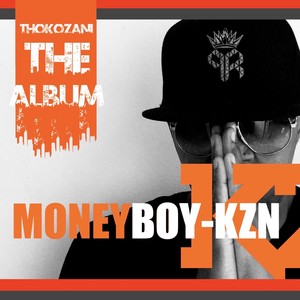 THOKOZANI THE ALBUM (Radio Edit) [Explicit]