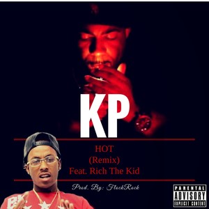 Hot[feat. Rich the Kid] (Remix|Explicit)