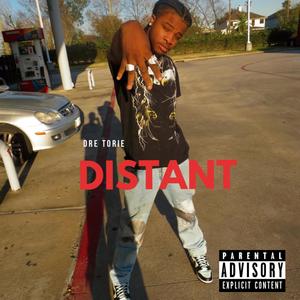 Distant (Explicit)
