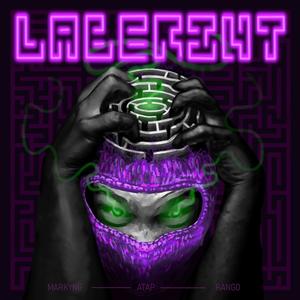 LABERINT (feat. Markyng, Rango & Rockyy) (Explicit)