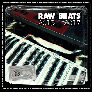 Raw Beats 2013-2017