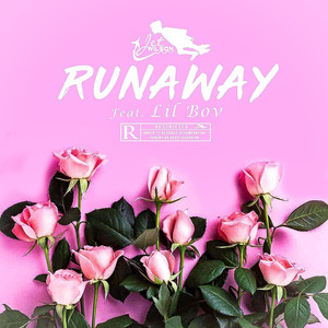 Runaway (Explicit)