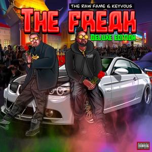 The Freak Deleuxe Edtion (Explicit)