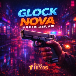 Glock Nova (Explicit)