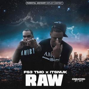 Raw (feat. ItsNuk) [Explicit]