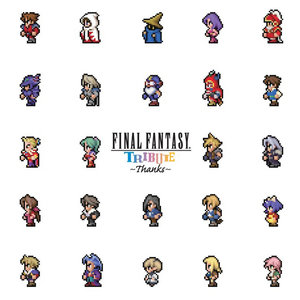 FINAL FANTASY TRIBUTE～THANKS～