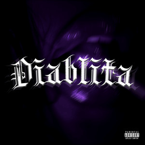 Diablita (Explicit)