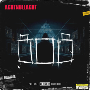 Achtnullacht (Explicit)