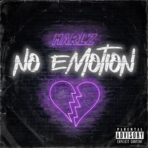 Marlz - No Emotion (Explicit)