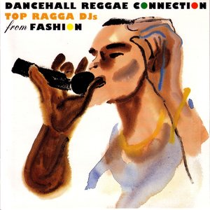 Dancehall Reggae Connection.... Top Ragga DJs From Fashion