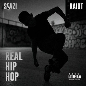 Real Hip Hop (Explicit)