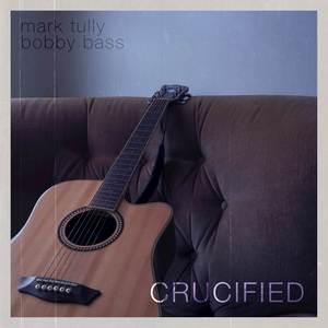 Crucified (Acoustic Cover)