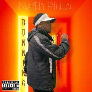 Running(feat. Pablo Mercury) (Explicit)