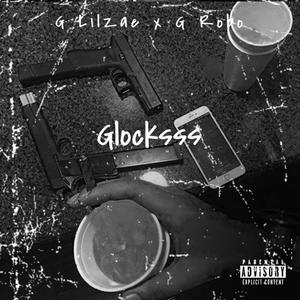 Glocksss (Explicit)