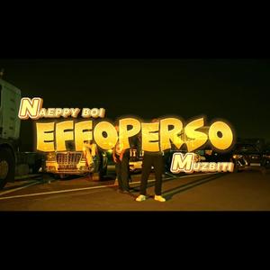 EFFOPERSO (feat. Muzbiti) (Explicit)