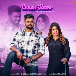 CHANN TAARE (feat. JYOTI THAKUR) [Explicit]