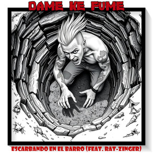 Escarbando En El Barro (Explicit)