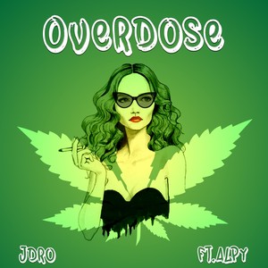 Overdose (Explicit)