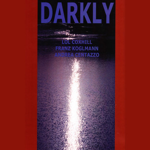 Darkly