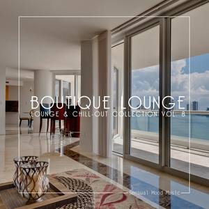 Boutique Lounge, Vol. 8