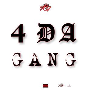 4 DA GANG (Explicit)