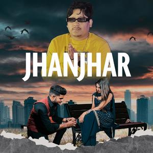 JHANJHAR (feat. Ansh sharma)