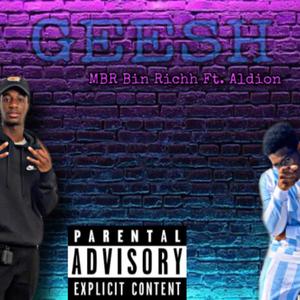 GEESH (remix) [Explicit]