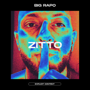 Zitto (Explicit)