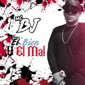 Entre el Bien y el Mal (Explicit)
