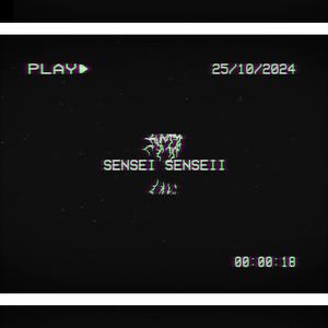 Sensei Senseii (Explicit)