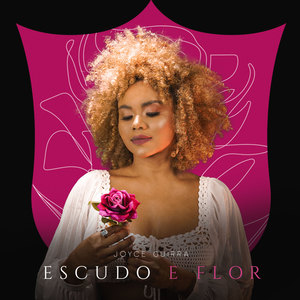 Escudo e Flor (Explicit)