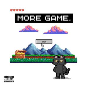More Game (Explicit)