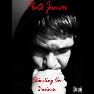 Standing On Business (Explicit)