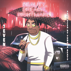 Reality, Dreams, and Nightmares (Explicit)