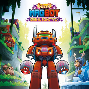 Super Magbot Original Soundtrack