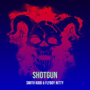 Shotgun (Explicit)