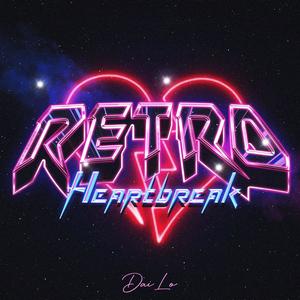 Retro Heartbreak (Explicit)