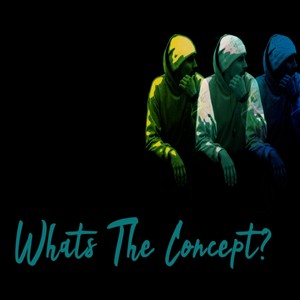 Whats the Concept? (Explicit)