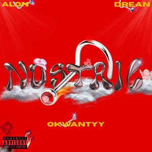 No$tRiL (prod.Dee Rose) (feat. AlonEver & Drean0) (Explicit)