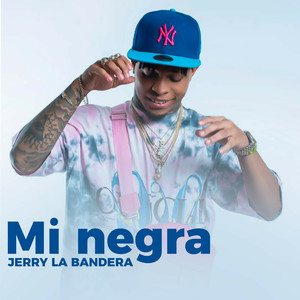 Mi Negra (Explicit)