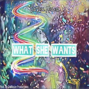 What She Wants (Clean)