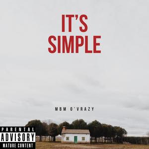 It's Simple (Explicit)