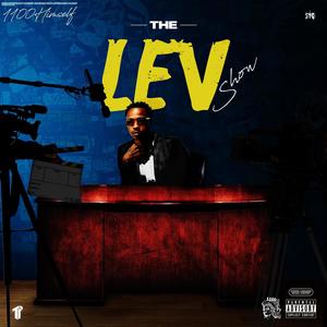 The Lev Show (Explicit)