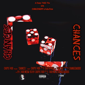 Chances (Explicit)